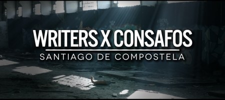 Writers X ConSafos @ Santiago de Compostela